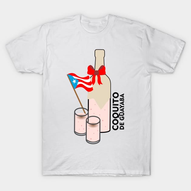 Coquito Puerto Rico Guava Drink Cocktail Boricua Food T-Shirt by bydarling